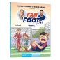 Fan de foot Tome 3 -Tricheur ! Fan de foot Tome 3 -Tricheur !